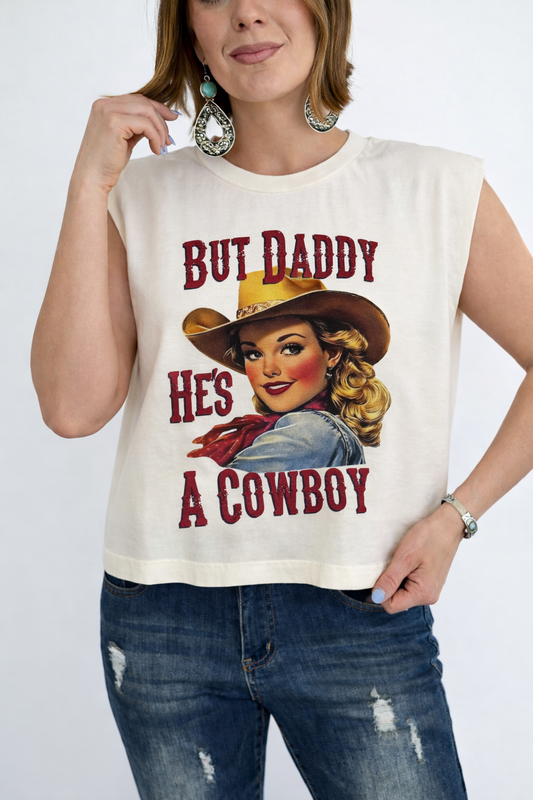 TH307 S106 BUT DADDY HE'S A COWBOY (1 Piece)